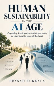 Cover of "Human Sustainability in the AI Age" by Prasad Kukkala